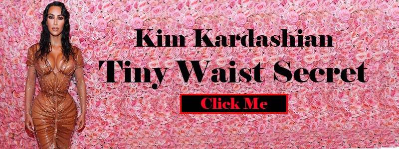 Kim Kardashian Tinny Waist Secret Kim Kardashian Tinny Waist Secret