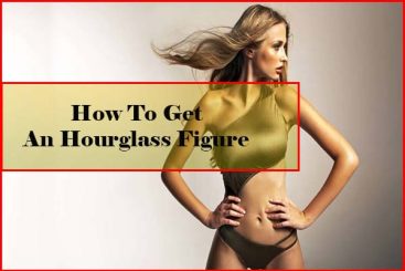 how to get perfect hourglass figure at home